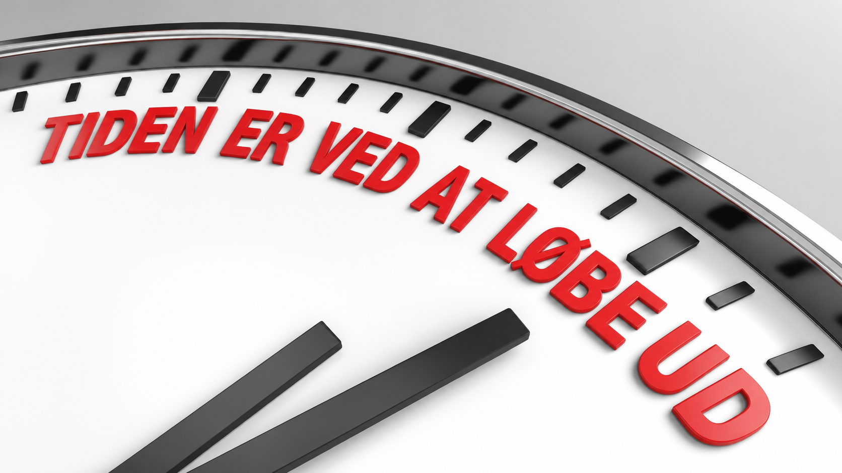 Tiden er ved at løbe ud