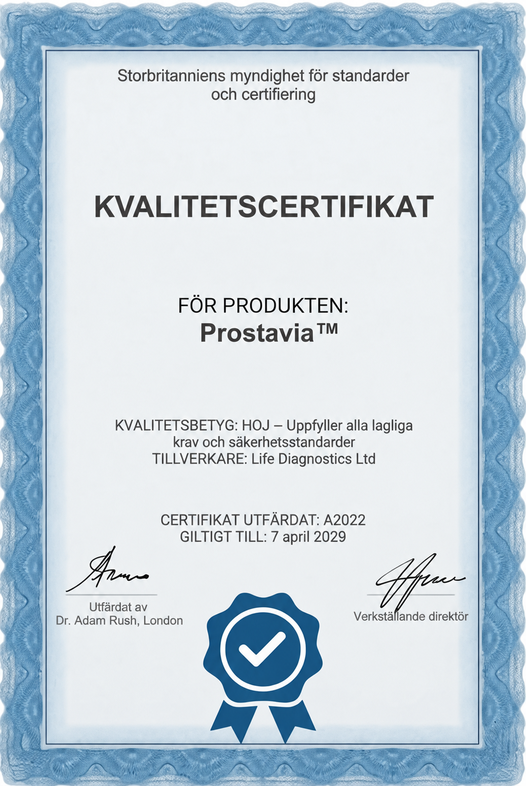 Kvalitetscertifikat för Prostavia™