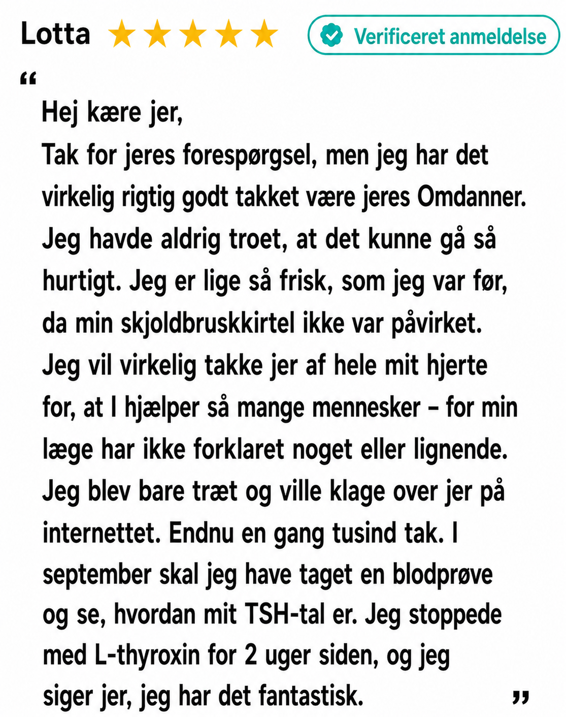 Verificeret anmeldelse fra Lotte