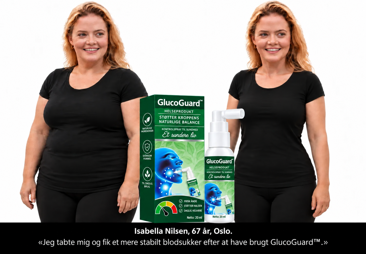 Kirsten Larsen før og efter brug af GlucoGuard™